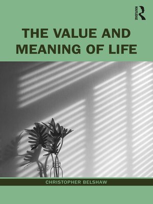 cover image of The Value and Meaning of Life